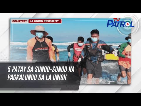 5 patay sa sunod-sunod na pagkalunod sa La Union | TV Patrol