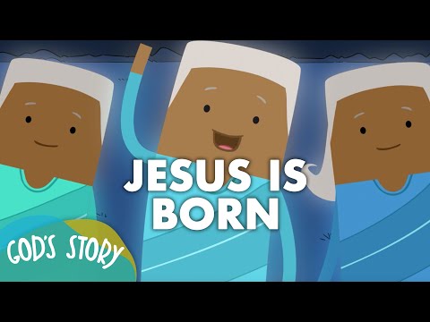 God's Story: Jesus is Born