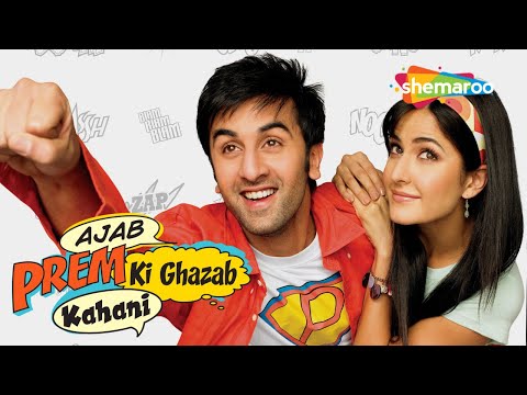 Ajab Prem Ki Ghazab Kahani (HD) | Ranbir Kapoor | Katrina Kaif | Hit Comedy Full Movie