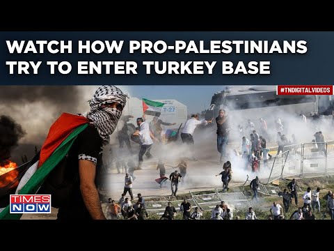Watch: Pro-Palestinians Battle Tear Gas, Water Cannons To Enter Turkey Base Ahead Of Blinken's Visit