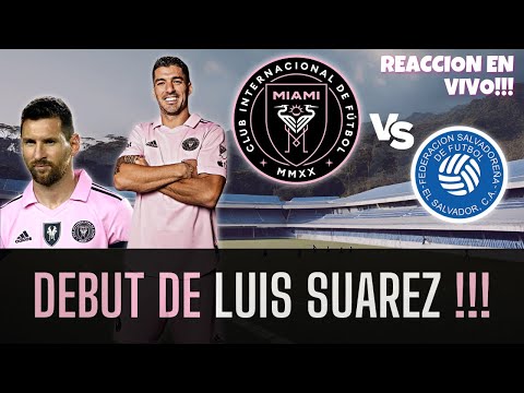 RCLJ#8🔴 MESSI arranca su pretemporada | INTER MIAMI vs EL SALVADOR | Debut de LUIS SUAREZ