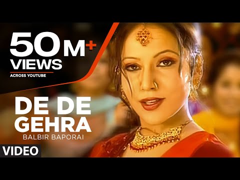 &quot;De De Gehra Balbir Baporai&quot; (Full Song) | De De Gera