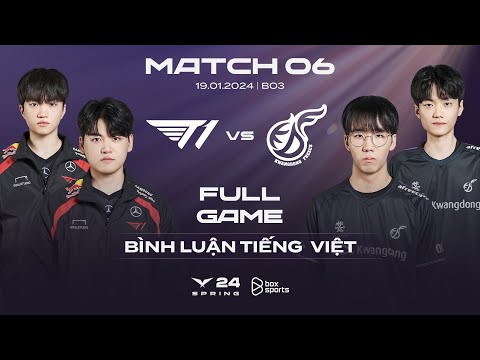 T1 vs KDF | Full Game 1, 2 | B&igrave;nh Luận Tiếng Việt | LCK M&ugrave;a Xu&acirc;n 2024