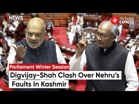 Heated Rajya Sabha Exchange: Amit Shah And Digvijay Singh Clash Over Kashmir And Nehru