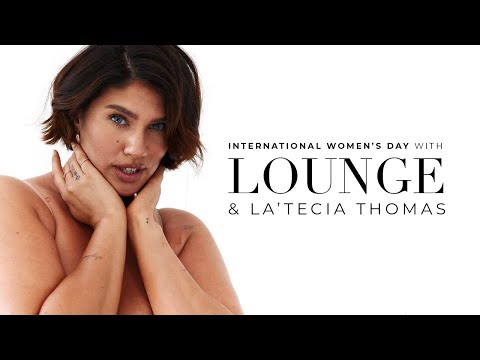 International Women&rsquo;s Day with Lounge &amp; La&rsquo;Tecia Thomas