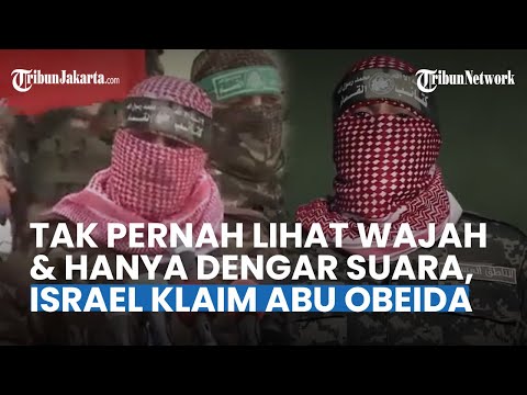 Israel Klaim Abu Obeida, Padahal Hanya Kenal Suaranya, Sosok Pria Bertopeng Simbol Perjuangan Gaza