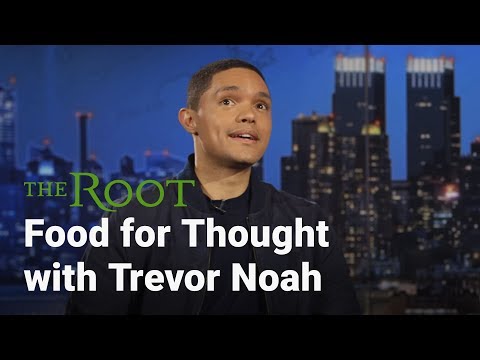 Food for Thought feat. Trevor Noah