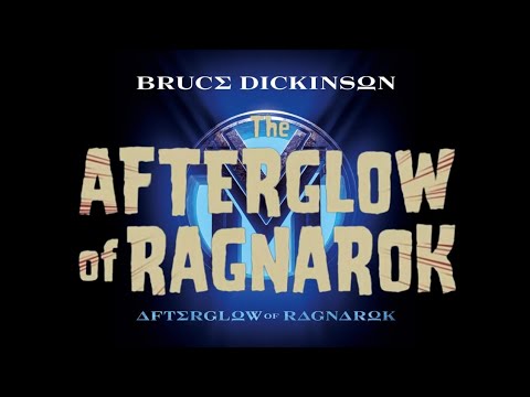 Bruce Dickinson's Afterglow of Ragnarok Is Finally Here!