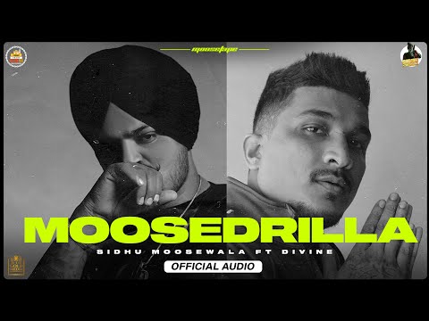 MOOSEDRILLA (Official Audio) SIDHU MOOSE WALA  | DIVINE | THE KIDD | MOOSETAPE