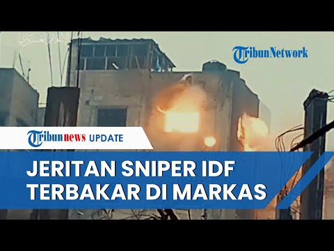 DETIK-DETIK Markas Sniper IDF Diledakkan hingga Terdengar Jeritan Pasukan, Senjata Dirampas Hamas