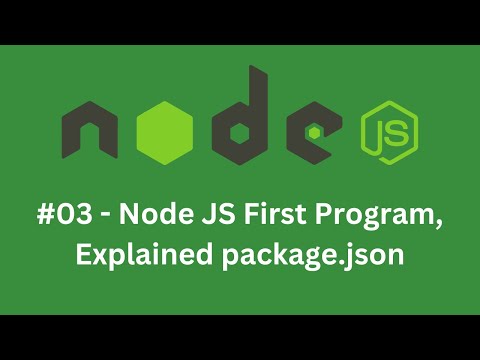 ? #4: How to create a Node Js server, what is a package.json