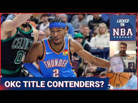 With Shai Gilgeous-Alexander are the Thunder contenders? | Another big trade coming for the Knicks?