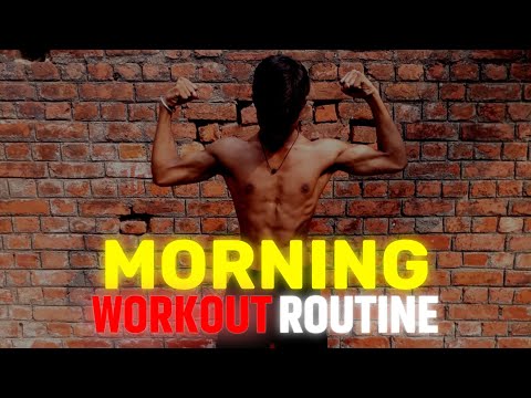 Daily🌄 Morning 🏋️&zwj;♂️workout  routine 