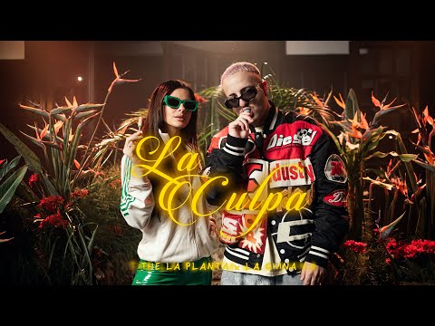 The La Planta X La China - La Culpa ( Video Oficial )