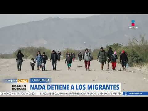 Migrantes contin&uacute;an llegando a la frontera M&eacute;xico-Estados Unidos | Noticias con Francisco Zea