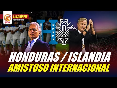 HONDURAS VS ISLANDIA