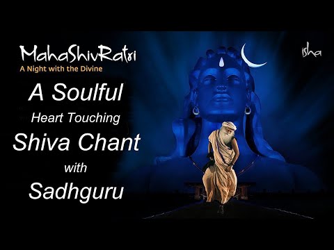 Yogeshwaraya Mahadevaya | intense soulful chanting | Sadhguru | Sounds of Isha