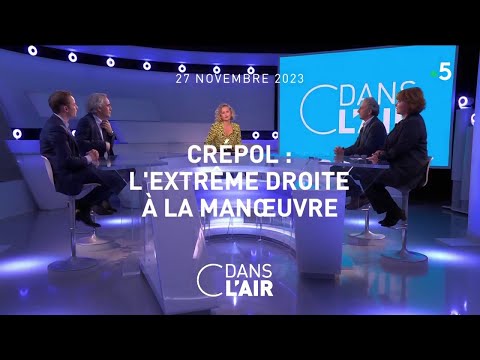 Cr&amp;eacute;pol : l'extr&amp;ecirc;me droite &amp;agrave; la man&amp;oelig;uvre - 