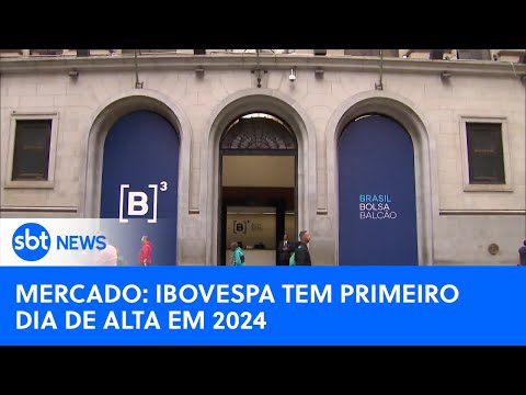 Mercado: Ibovespa tem primeiro dia de alta de 2024; d&oacute;lar &eacute; cotado R$ 4,91 | 