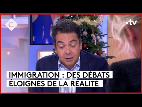 L&rsquo;immigration, une ressource pour la France - L&rsquo;&Eacute;dito - C &agrave; vous - 22/12/2023