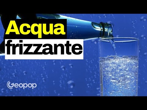 Che differenza c'&egrave; tra acqua frizzante ed effervescente naturale? Vediamo come viene prodotta