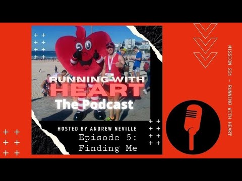 Running With Heart Episode 5: Finding Me