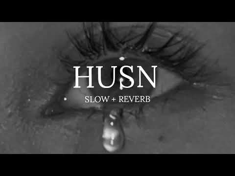 Anuv jain _ Husn _ Slowed _ Slowy vibes