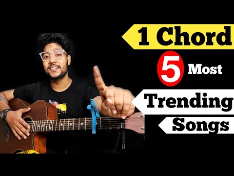 1 Chord 5 Trending Songs On Guitar | 2023 Hit Songs On Guitar | 1 Chord 5 Hit Guitar Songs | 1 Chord