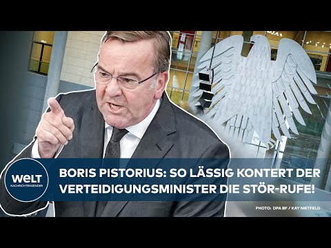 BORIS PISTORIUS: So l&auml;ssig kontert der Verteidigungsminister die Zwischenrufe! I WELT Dokument