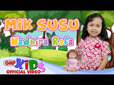 Mik Susu - Nadhira Rafa