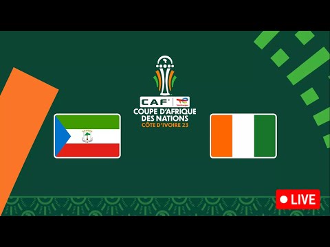 🔴🇬🇶🇨🇮 GUINEE EQUATORIALE - COTE D'IVOIRE / Le pays h&ocirc;te &eacute;limin&eacute; ? / CAN 2024 / CAN / LIVE-DIRECT