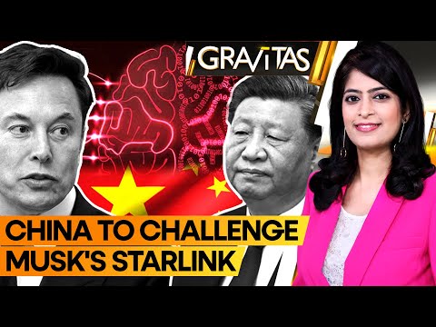 Gravitas | Space wars: China's counter to Musk's Starlink | WION