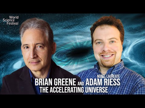 Brian Greene and Adam Riess: The Accelerating Universe