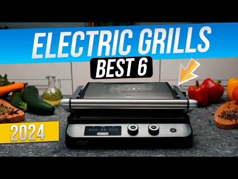 TOP&mdash;6: Best Electric Grills (2024) | Electric Grills Under $200 [Buying Guide]