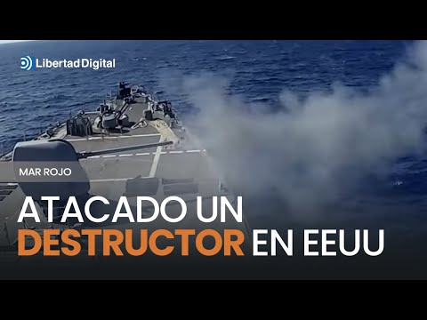 Atacado un destructor de Estados Unidos en el mar Rojo