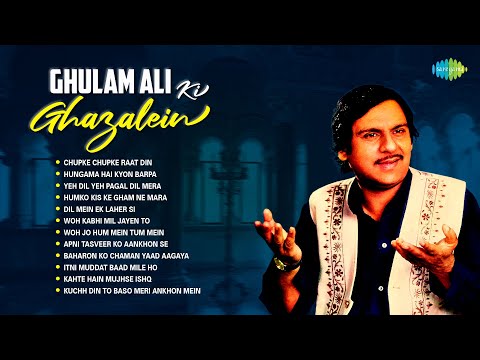 Ghulam Ali ki Ghazalein | Chupke Chupke Raat Din | Kuch Din To Baso Meri Ankhon | Hungama Hai Kyon