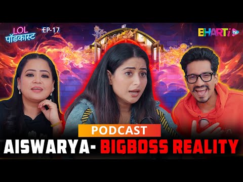 Reality Of BIG BOSS - Aishwariya's Untold Stories on Bharti TV