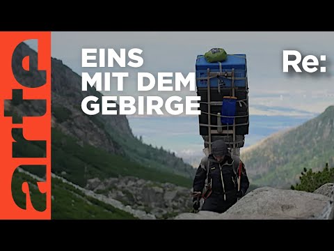 Europas letzte Sherpas, Lastentr&auml;ger der Tatra | ARTE Re: