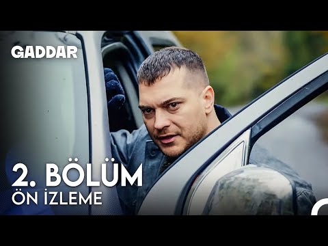 Gaddar 2. B&ouml;l&uuml;m &Ouml;n İzleme