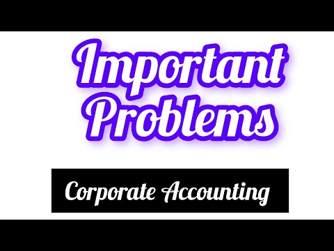 IMPORTANT PROBLEMS 🔥🔥🔥🔥🔥/Corporate Accounting /10 Mark സെറ്റ്🛑🛑🛑🛑🛑🛑