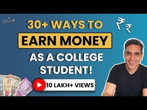 Making money as a college student | Ankur Warikoo HIndi Video | How to make money Online in 2021