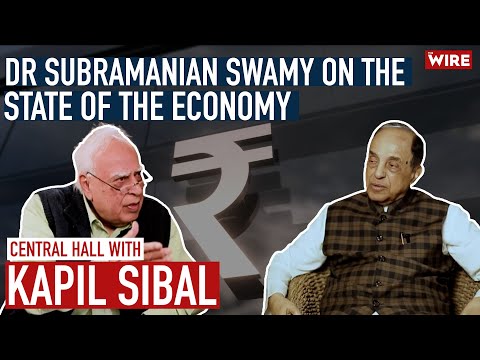 Central Hall with Kapil Sibal, E01: Dr Subramanian Swamy on the State of the Economy