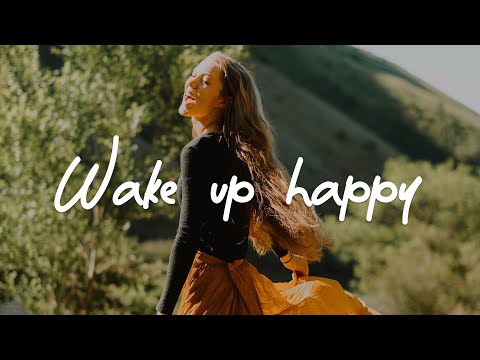 Wake up happy 🌞 A Happy Acoustic/Indie/Pop/Folk Playlist to start your day