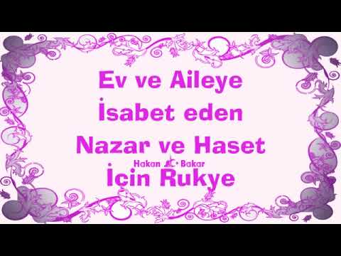 Ev ve Aileye Isabet eden Nazar ve Haset I&ccedil;in Rukye