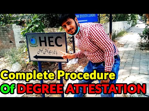 HEC Degree Attestation Urgent Process - Vist HEC Office | Complete Degree Verification Procedure