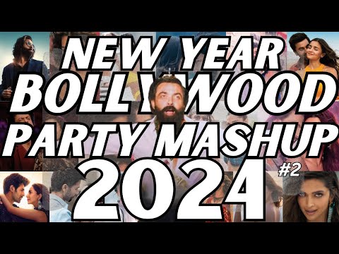 NEW YEAR BOLLYWOOD PARTY MIX MASHUP 2024 | NON STOP BOLLYWOOD DANCE PARTY MIX DJ NEW YEAR SONG 2024