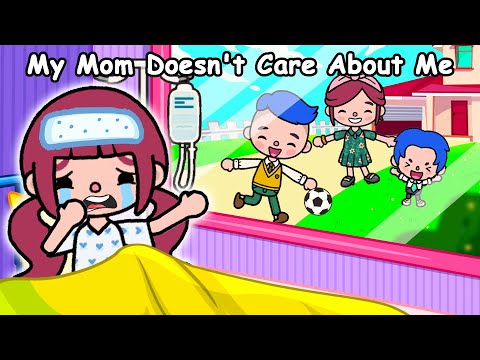 My Mom Doesn't Care About Me At All 😖😭 Sad Story  Toca Life World  Toca Boca