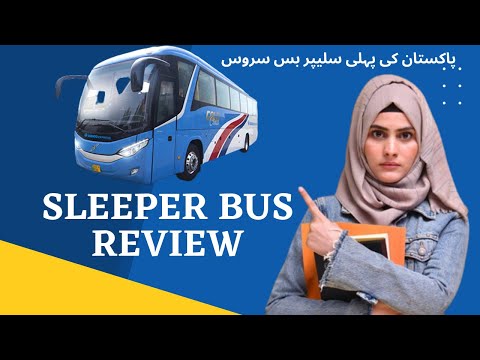 Sleeper Bus in Pakistan | Daewoo | Sleeper Bus Service Review/Details | Complete Sleeper Bus Review