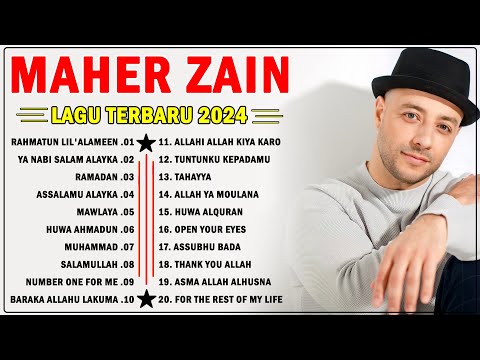 Maher Zain Full Album 2024 | Rahmatun Lil'Alameen, Tahayya | Maher Zain Kumpulan Lagu Terbaik 2024