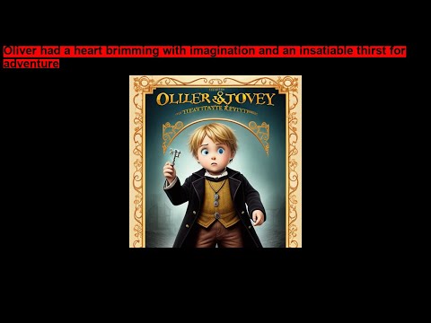 Oliver and the Mysterious Key   Good bedtime stories for kids